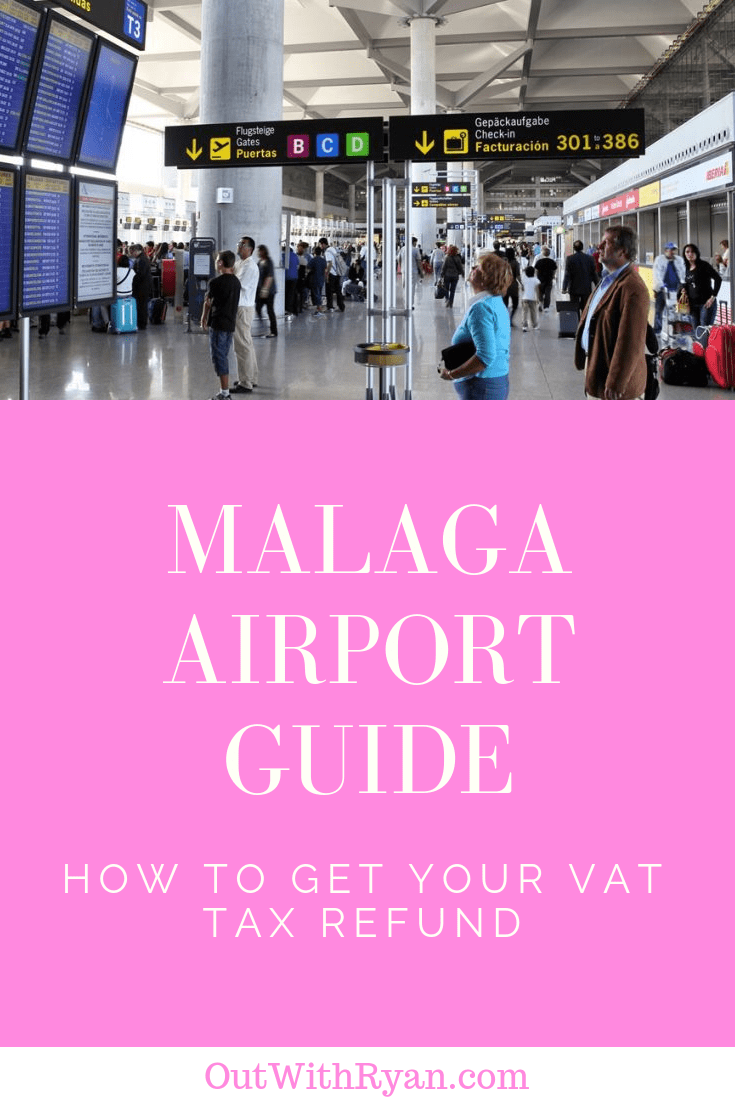 How To get VAT Refund back at Malaga Airport (Spain)